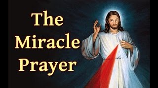 The Miracle Prayer [upl. by Beutner]