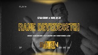 SWAIN x MILICA  RANE DEVEDESETIH OFFICIAL VIDEO [upl. by Erdrich]