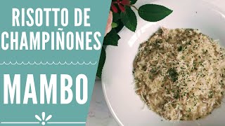 Risotto de champiñones en Mambo RECETAS MAMBO CECOTEC [upl. by Yann]