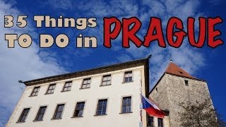 PRAGUE TRAVEL GUIDE  Top 35 Things To Do In Prague Czechia [upl. by Abeu]