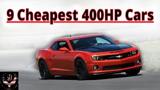 9 Cheapest 400HP American Cars [upl. by Aneris967]