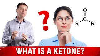 What is a Ketone Explained By Dr Berg [upl. by Yenaiv]