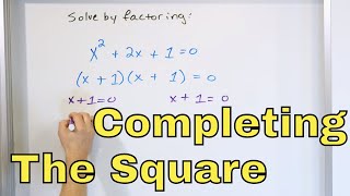 04  Completing the Square to Solve Quadratic Equations  Part 1 [upl. by Silvain579]