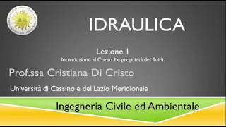 Idraulica Lezione n 1 [upl. by Graniela743]