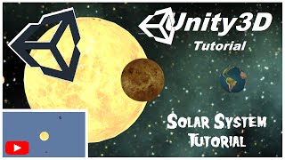 Solar System Simulation Unity 3D Tutorial [upl. by Man]