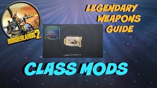 Borderlands 2 legendary Class mods location [upl. by Laehcar609]