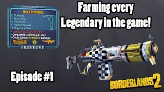 Borderlands 2 Farming every Legendary Episode 1 [upl. by Vaasta]