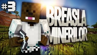 Minecraft  Breasla Minerilor  Gigel Frone V2 Ep3 [upl. by De Witt]