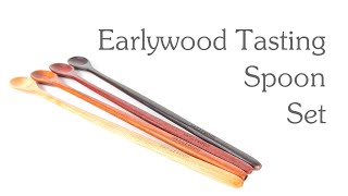 Earlywood Wood Tasting Spoons [upl. by Suzanna]