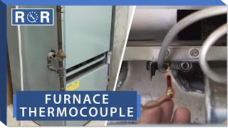 Furnace  Thermocouple  Repair and Replace [upl. by Goldner]