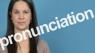 How to Pronounce PRONUNCIATION in American English [upl. by Liscomb]