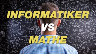 Müssen Informatiker gut in Mathe sein [upl. by Lemak852]