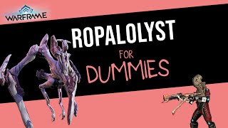 How to Defeat the Ropalolyst SOLO Wisp Farming Guide  Warframe [upl. by Euk549]