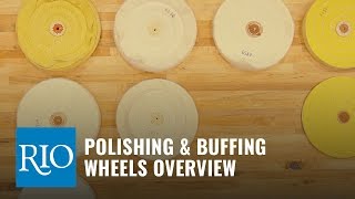 Polishing amp Buffing Wheels Guide [upl. by Cirnek]