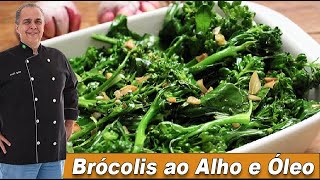 Brócolis ao Alho e Óleo  Chef Taico [upl. by Rosy909]