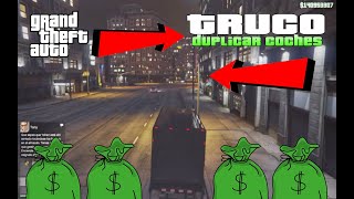 COMO DUPLICAR COCHES PLACAS LIMPIAS MASIVO MUY FACIL SOLO SIN AYUDA EN GTA 5 ONLINE DINERO INFINITO [upl. by Thetisa185]