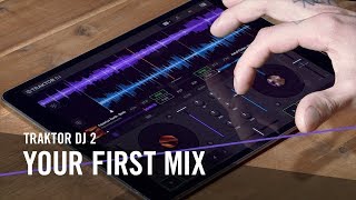 TRAKTOR DJ 2 Your First Mix  Native Instruments [upl. by Aubree145]