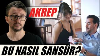 AKREP Dizi İncelemesi  Bu Nasıl Sansür Demet Akbağ Eleştirisi [upl. by Tyrus209]