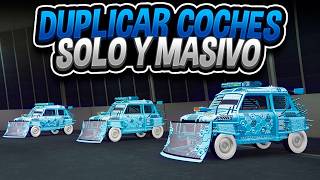 SOLO DUPLICAR COCHES SIN AYUDA MASIVO PLACAS LIMPIAS DESPUES DEL PARCHE TODAS LAS CONSOLAS Y PC [upl. by Selinda230]