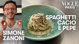 The best Cacio e Pepe recipe by Michelin starred chef Simone Zanoni  Vogue Kitchen  Vogue Paris [upl. by Loutitia]