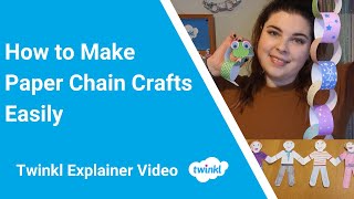 How to Make Paper Chain Crafts Easily [upl. by Nali13]