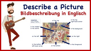 Describe a Picture Bildbeschreibung in Englisch [upl. by Chandless]