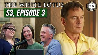 The White Lotus S3 Episode 3 REACTIONS Tim Ratliff UNRAVELS  Prestige TV [upl. by Vacla227]