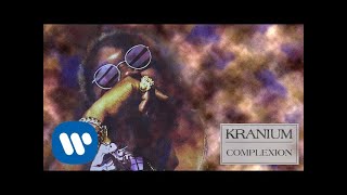 Kranium  Complexion Official Audio [upl. by Ybok804]