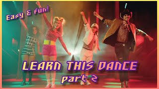 Vengaboys  Were Going To Ibiza Dance Video Choreography amp Tutorial Part 2 [upl. by Adniral]