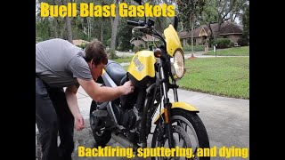 Buell Blast Gaskets  Backfiring sputtering and dying [upl. by Manard]