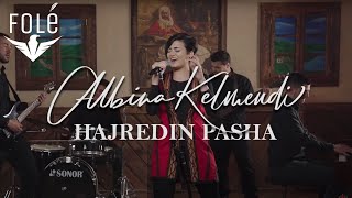 Albina Kelmendi  Hajredin Pasha [upl. by Laney]