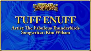 Tuff Enuff ‎ The Fabulous Thunderbirds 1986 [upl. by Nawiat930]