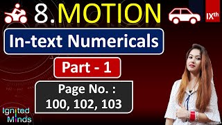 Intext Numericals – Part 1  Chapter 8 Motion Class 9th Science [upl. by Codding]