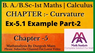 Exercise 51 Example How to Find Curvature of Curve at Any Given Point Calculus BABSc 1st year [upl. by Sophy488]