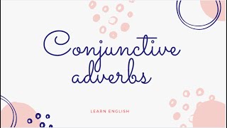 Conjunctive Adverbs Combining Sentences [upl. by Adnil]