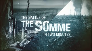 The Battle of the Somme Explained in Two Minutes [upl. by Yart]