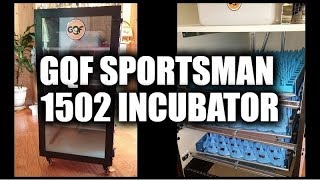 Incubator  GQF Model 1502 Sportsman [upl. by Atteve]