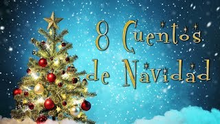 8 Cuentos de Navidad [upl. by Aloap]