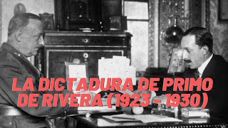 Bloque 9 I La Dictadura de Primo de Rivera 1923  1930 El golpe de Estado causas y apoyos [upl. by Marabel685]