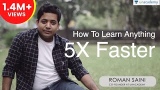 How To Learn Anything 5x FASTER  Roman Saini [upl. by Airec]