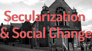 Secularization amp Social Change [upl. by Pammie618]