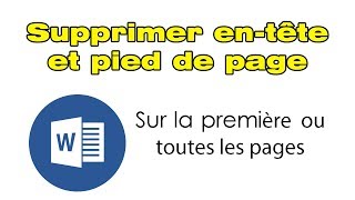 Comment supprimer en tête et pied de page Word sur toutes les pages ou première page [upl. by Ag]