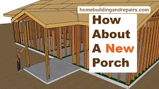 How To Add Porch With Gable Roof To Match Existing Architecture  Framing Detail Examples [upl. by Nylsor]