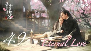 Eternal Love EP49  Yang Mi Mark Chao  CROTON MEDIA English Official [upl. by Carmon]