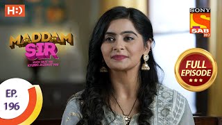 Maddam Sir  Ep 196  Full Episode  11th March 2021 [upl. by Haroppiz]