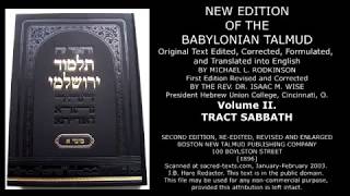 The Babylonian Talmud Audiobook Volume II Tract Shabbat [upl. by Einafets907]