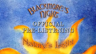 Blackmores Night  Natures Light  Official Album PreListening [upl. by Carmelle955]