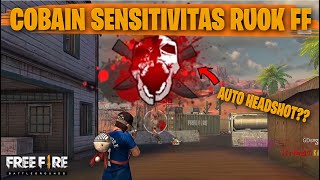 TESTING SETTING DAN SENSITIVITAS RUOK FF DI RANKED AUTO HEADSHOT  FREE FIRE INDONESIA [upl. by Ingrid]