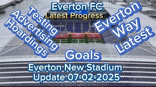 Everton FC New Stadium At Bramley Moore Dock Update 07022025 [upl. by Ahsinrac]