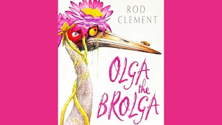 Olga the Brolga read aloud by Storytime Magic with Kylie [upl. by Dira844]